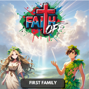 Faith Off: First Family Starter Deck